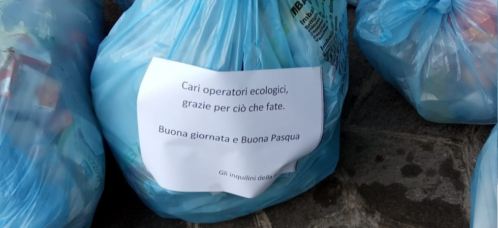 Coronavirus, Cari operatori ecologici, grazie per ciò che fate''